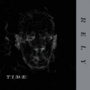 Rely - Time To Waste