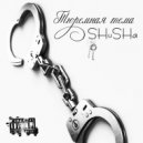 SHuSHa - Тюремная тема