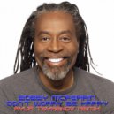Bobby McFerrin - Don’t Worry, Be Happy