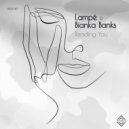 Lampe & Bianka Banks - Reading You