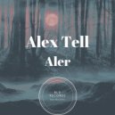 Alex Tell - Aler