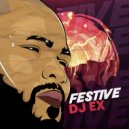 DJ Ex & Pearl Andy & DJ Sbucardo & Emo Kid - Festive Season