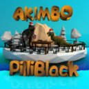 PilliBlack - Akimbo