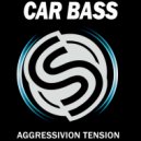 Car Bass - Aggressive Tension