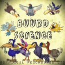 Buurd Science - Based