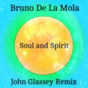 Bruno De La Mola  - Soul and Spirit