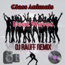 Glass Animals - Heat Waves