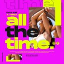 Kato Kat, Trezz - All The Time