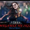 Aleksey - Megamix NY 2K22 - Best of Remix ()