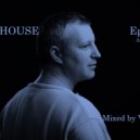 Volchek - Full house (Episode 013)