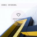 Chunkee - Withdrawal