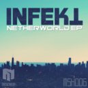 Infekt - Netherworld