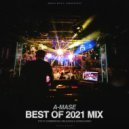 A-Mase - Best of 2021 [Top 21 Commercial Tracks]