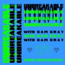 TELYKast & Sam Gray - Unbreakable