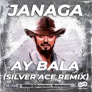 Janaga - Ay Bala