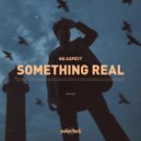 Nu Aspect - Something Real