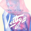 Walter Taieb, Jonathan Mouton - Vertigo