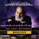 David Lahm & Vincent Herring & Roger Rosenberg & Ratzo Harris & Ron Vincent - Woodstock (feat. Roger Rosenberg, Ratzo Harris & Ron Vincent) (Radio Version)