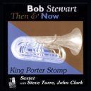 Bob Stewart & Steve Turre & James Zollar & Graham Haynes - King Porter Stomp (feat. James Zollar & Graham Haynes)