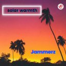Jammerz - Solar Warmth