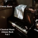 Johann Bach & Classic Hertz - French Suite No 3 in B BWV 814