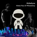 Motoe Haus & WheresGray - Let\'s Misbehave (deathdrop remix)