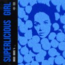 Disco Dicks - Superlicious Girl
