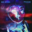 Meg Myers - Breaks My Back