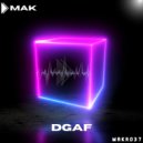D-Mak - DGAF