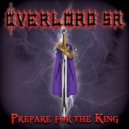 Overlord SR - The Power of Metal