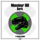 Monsieur Hill - Dark