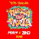 Bob Sinclar - Rock This Party
