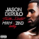 Jason Derulo - Talk Dirty