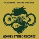Claudio Ferrone - Something About You