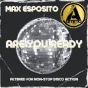 Max Esposito - Are You Ready
