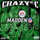 CrazyMF-C - Madden