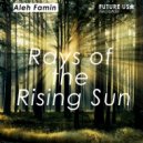 Aleh Famin - Rays of the Rising Sun