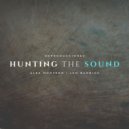 Leo Barrios, Alex Montero - Hunting The Sound