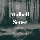 Malbell - Sense