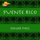 Fuente Rico - Sonar Ping