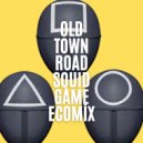 Lil Nas X,Zedd - Old Town Road & Squid Game
