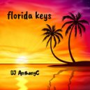 DJ AnthonyC - Florida Keys
