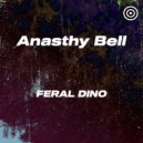 Anasthy Bell - Feral Dino