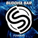 Buddha-Bar chillout - Funkman