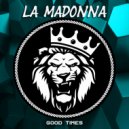 La Madonna - The Greatest Dancer