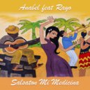 Anabel & Rayo - Salsaton Mi Medicina (feat. Rayo)