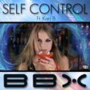 BBX Ft. Kari B - Self Control (Radio Mix)