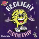 RedLight - Moon Trip