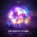 Psychotic Storm vs Ofir System Id - Insanity in Space (Original Mix)