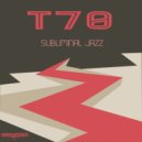 T70 - Subliminal Jazz